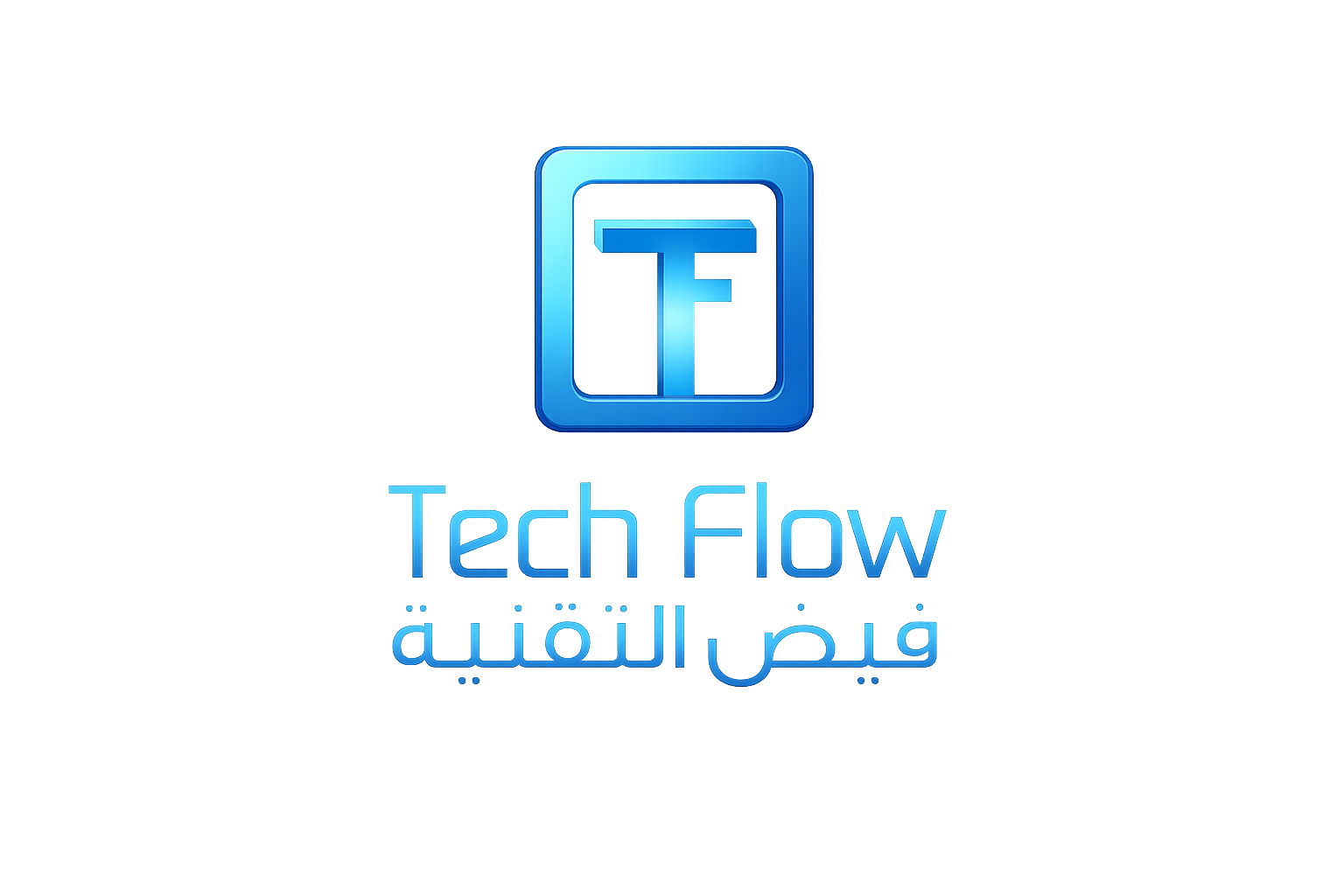 Tech Flow · فيض التقنية Tech Flow · فيض التقنية